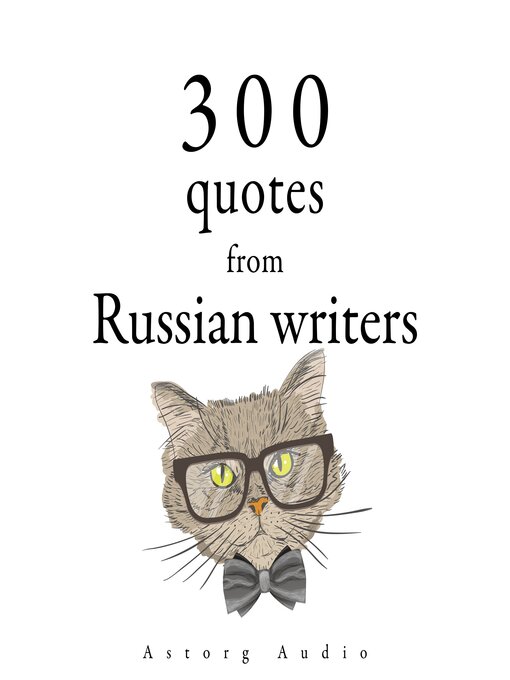 Title details for 300 Quotes from Russian Writers by Leo Tolstoy - Available